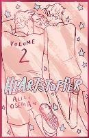 Heartstopper Volume 2: The bestselling graphic novel, now on Netflix! - Alice Oseman - cover