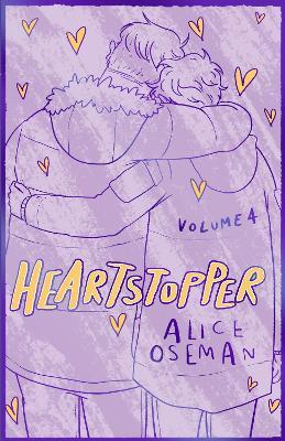 Heartstopper Volume 4: The bestselling graphic novel, now on Netflix! - Alice Oseman - cover
