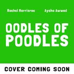 Oodles of Poodles