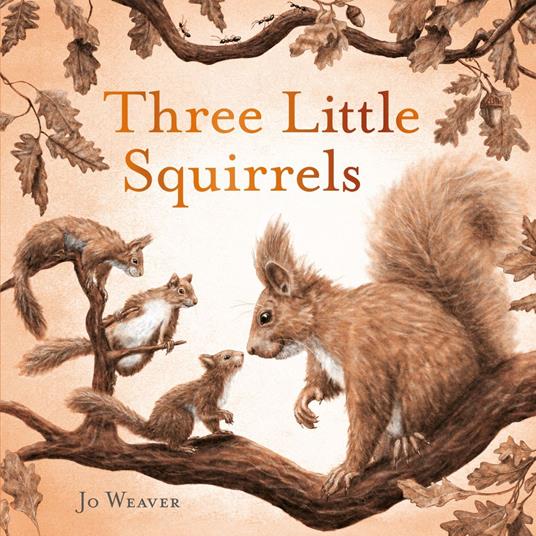 Three Little Squirrels - Jo Weaver - ebook