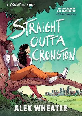 A Crongton Story: Straight Outta Crongton: Book 3 - Alex Wheatle - cover