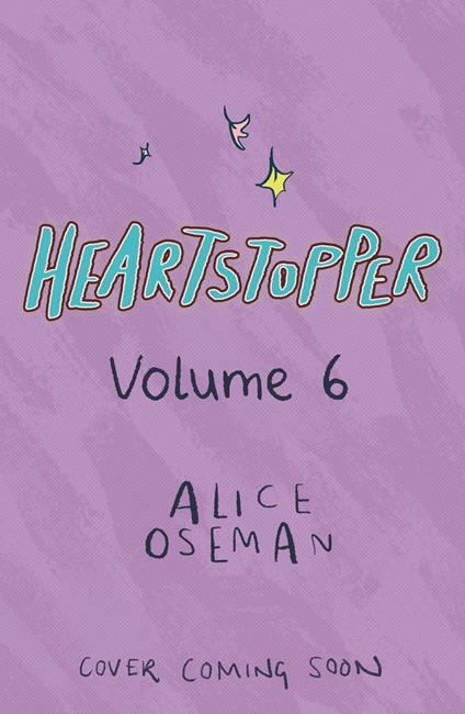 Heartstopper Volume 6 - Alice Oseman - ebook