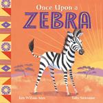 Once Upon a Zebra