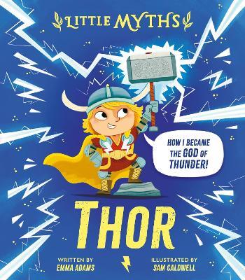 Little Myths: Thor - Emma Adams - cover