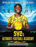 SV2's Ultimate Football Academy