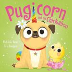 Pugicorn and the Chickaboo