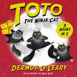 Toto the Ninja Cat: Books 1-3