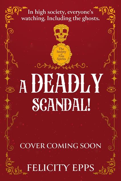 A Deadly Scandal - Felicity Epps - ebook