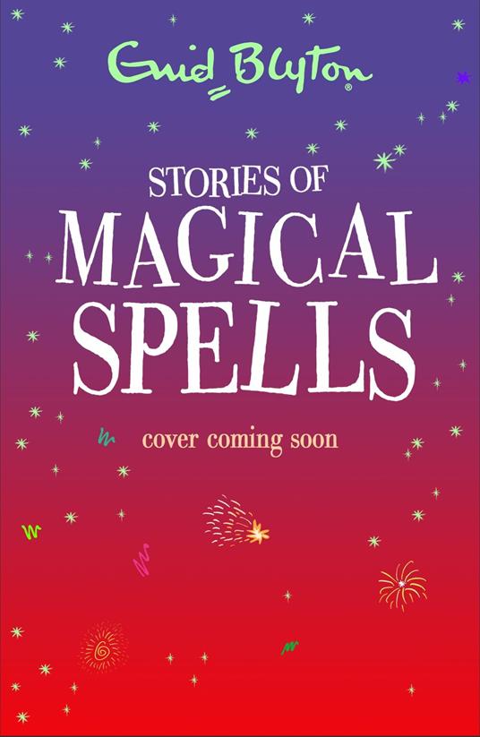 Stories of Magical Spells - Enid Blyton - ebook