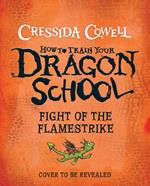 How To Train Your Dragon School: HTTYD School Book 2