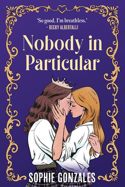 Nobody in Particular - Sophie Gonzales - ebook