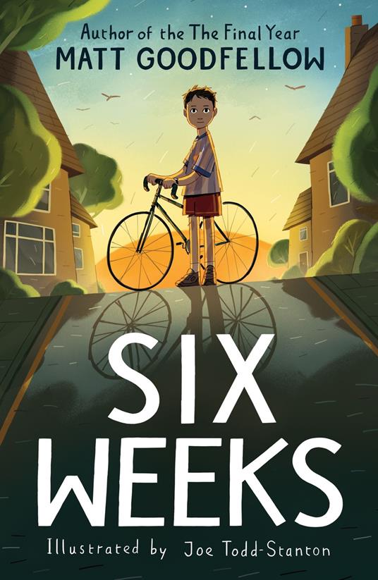 Six Weeks - Matt Goodfellow,Joe Todd-Stanton - ebook