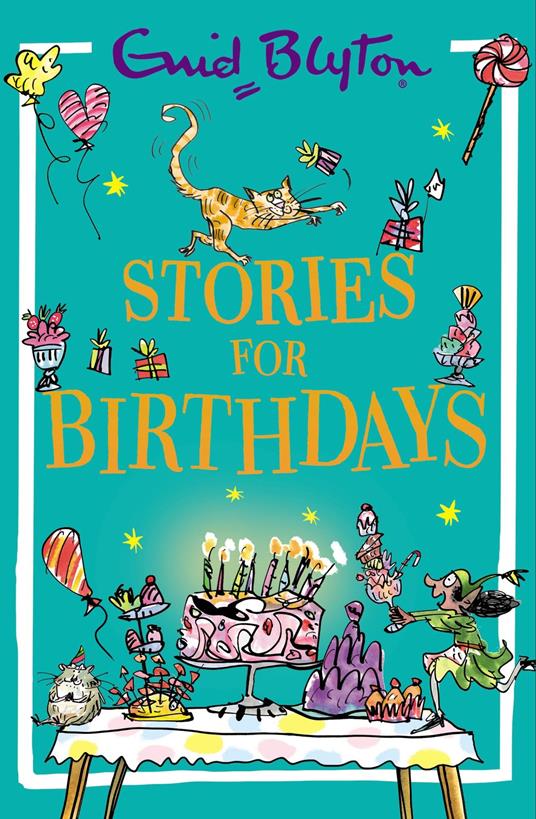 Stories for Birthdays - Enid Blyton - ebook