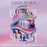 Embrace the Serpent