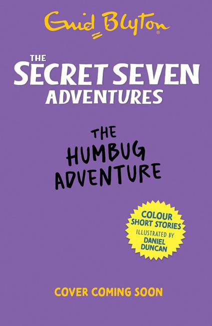 The Secret Seven Adventures: The Humbug Adventure - Enid Blyton,Daniel Duncan - ebook