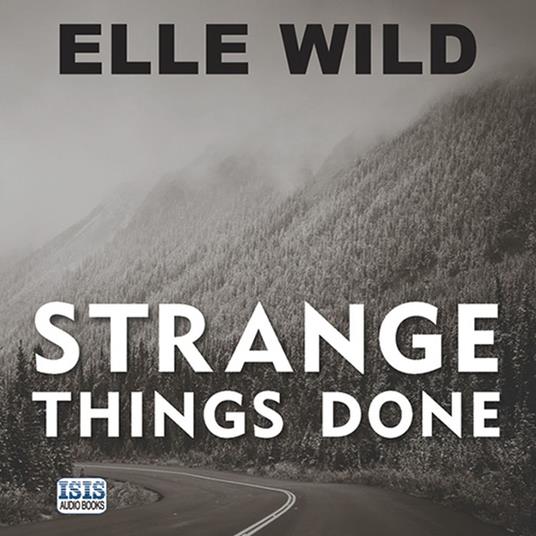 Strange Things Done