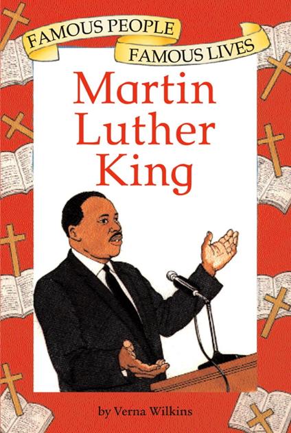 Martin Luther King - Verna Wilkins,Verna Williams - ebook