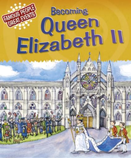 Becoming Queen Elizabeth II - Gillian Clements - ebook