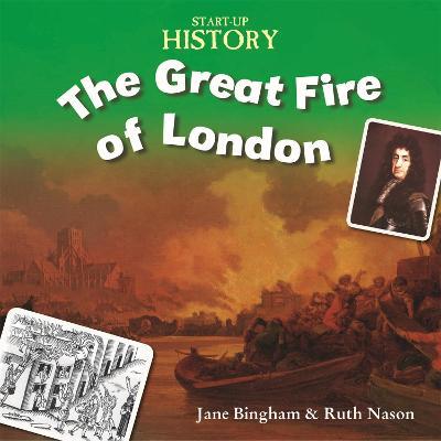 Start-Up History: The Great Fire of London - Stewart Ross - cover