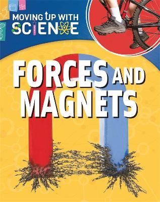 Moving up with Science: Forces and Magnets - Peter Riley - cover