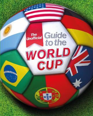The Unofficial Guide to the World Cup - Paul Mason - cover
