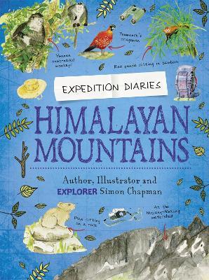 Expedition Diaries: Himalayan Mountains - Simon Chapman - cover