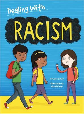 Dealing With...: Racism - Jane Lacey - cover