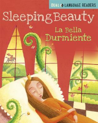 Dual Language Readers: Sleeping Beauty: Bella Durmiente - Anne Walter - cover
