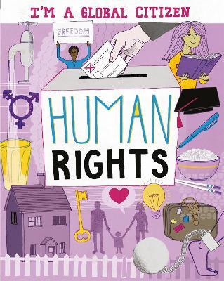 I'm a Global Citizen: Human Rights - Alice Harman - cover