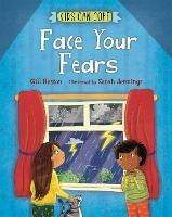 Kids Can Cope: Face Your Fears - Gill Hasson - cover