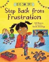 Kids Can Cope: Step Back from Frustration - Gill Hasson - cover