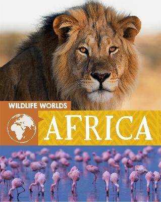 Wildlife Worlds: Africa - Tim Harris - cover