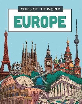 Cities of the World: Cities of Europe - Liz Gogerly - cover
