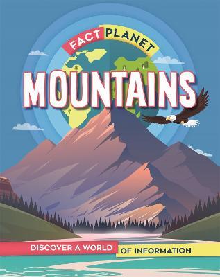 Fact Planet: Mountains - Izzi Howell - cover