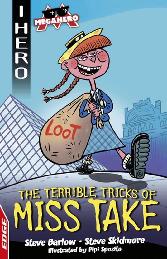 The Terrible Tricks of Miss Take - Steve Barlow,Steve Skidmore,Pipi Sposito - ebook