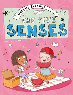 Get Into Science: The Five Senses - Jane Lacey - cover