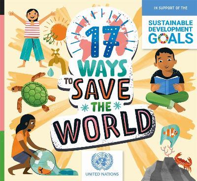 17 Ways to Save the World - Louise Spilsbury - cover