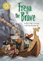 Reading Champion: Freya the Brave: Independent Reading Gold 9 - Damian Harvey - cover