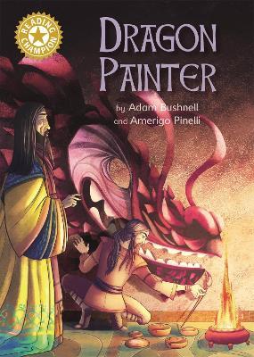 Reading Champion: Dragon Painter: Independent Reading Gold 9 - Adam Bushnell - cover