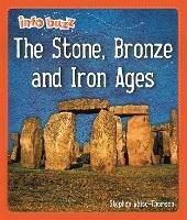 Info Buzz: Early Britons: The Stone, Bronze and Iron Ages - Stephen White-Thomson - cover