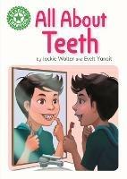 Reading Champion: All About Teeth: Independent Reading Green 5 Non-fiction - Jackie Walter - cover