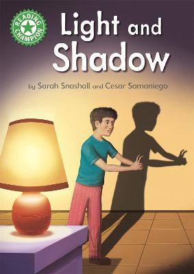 Reading Champion: Light and Shadow: Independent Reading Green 5 Non-fiction - Sarah Snashall - cover