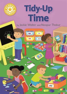 Reading Champion: Tidy-up Time: Independent Reading Yellow 3 Non-fiction - Jackie Walter - cover