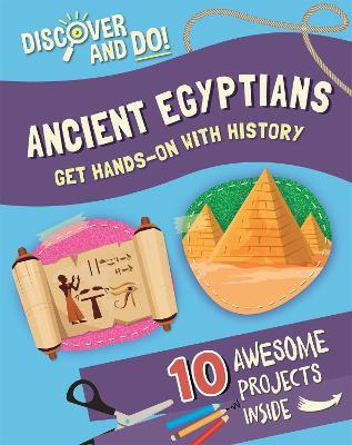 Discover and Do: Ancient Egyptians - Jane Lacey - cover