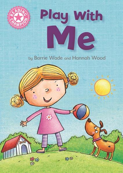 Play With Me - Dr Barrie Wade,Hannah Wood - ebook