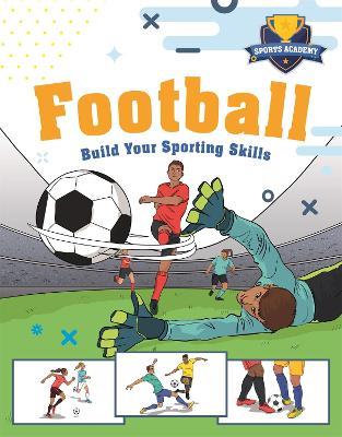 Sports Academy: Football - Clive Gifford - cover