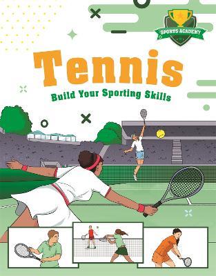 Sports Academy: Tennis - Clive Gifford - cover