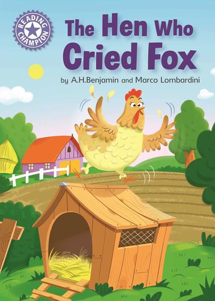The Hen Who Cried Fox - A. H. Benjamin - ebook