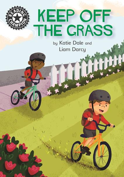 Keep Off the Grass - Dale Katie,Liam D'arcy - ebook