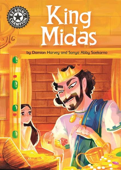 King Midas - Damian Harvey,Sonya Abby Soekarno - ebook